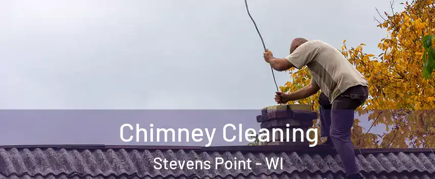  Chimney Cleaning Stevens Point - WI