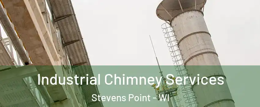  Industrial Chimney Services Stevens Point - WI
